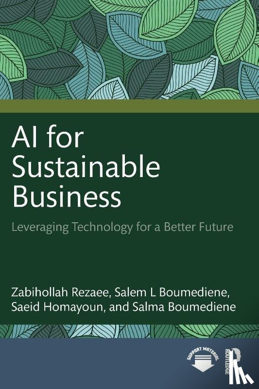 Rezaee, Zabihollah, Boumediene, Salem, Homayoun, Saeid, Boumediene, Salma - AI for Sustainable Business