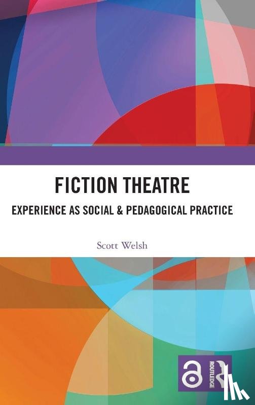Welsh, Scott - Fiction Theatre