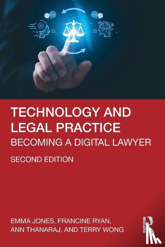 Jones, Emma (University of Sheffield), Ryan, Francine, Thanaraj, Ann (place of work is: Teesside University TS1 3BX), Wong, Terry - Technology and Legal Practice