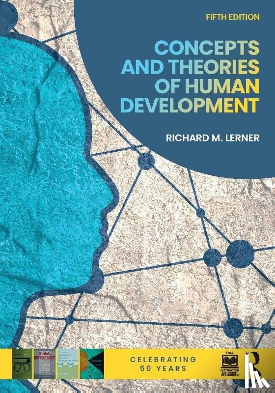 Lerner, Richard M. (Tufts University - Concepts and Theories of Human Development