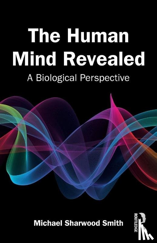 Sharwood Smith, Michael - The Human Mind Revealed