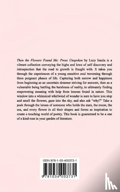 Isaula, Lucy - Then the Flowers Found Me
