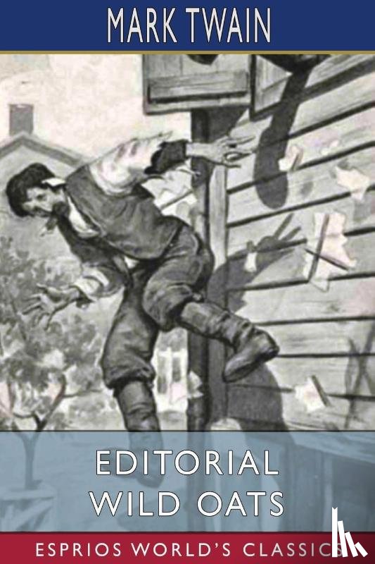 Twain, Mark - Editorial Wild Oats (Esprios Classics)