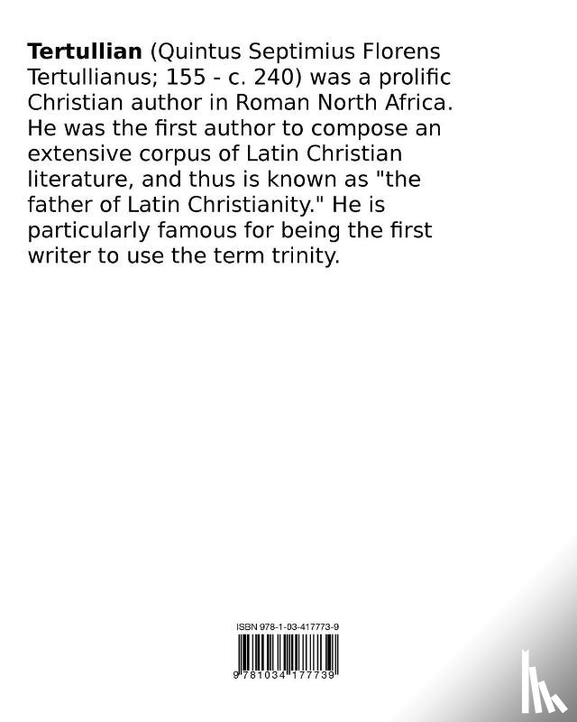 Tertullian - The Prescription Against Heretics