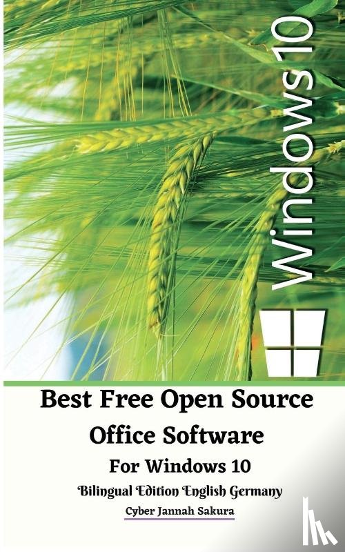 Sakura, Cyber Jannah - Best Free Open Source Office Software For Windows 10 Bilingual Edition English Germany