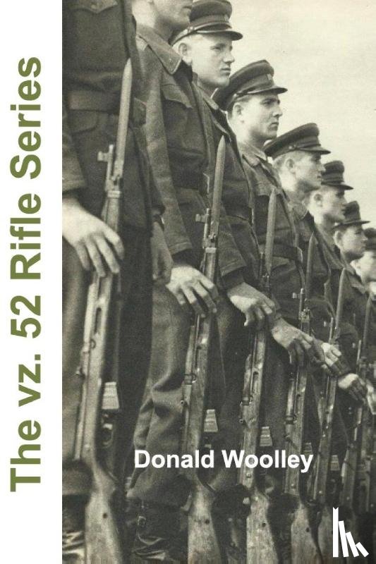 Woolley, Donald - The vz. 52 Rifle Series