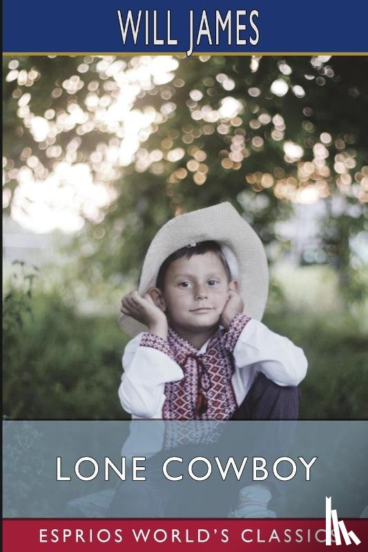 James, Will - Lone Cowboy (Esprios Classics)