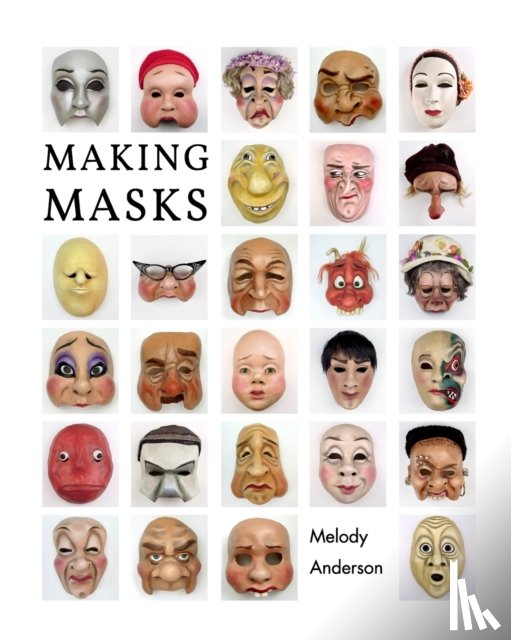 Anderson, Melody - Making Masks