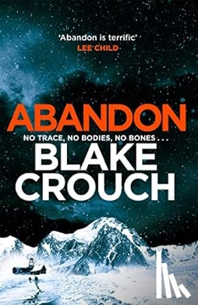 Crouch, Blake - Abandon
