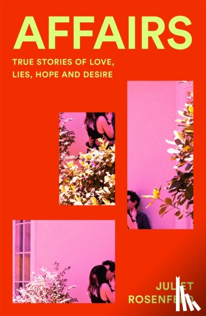 Rosenfeld, Juliet - Affairs