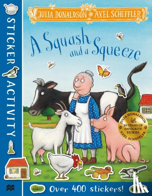 Donaldson, Julia - A Squash and a Squeeze Sticker Book