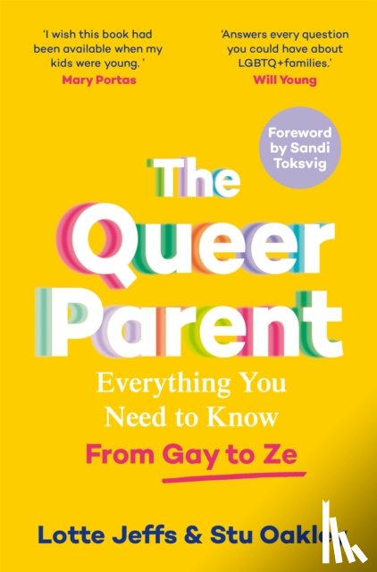 Jeffs, Lotte, Oakley, Stu - The Queer Parent