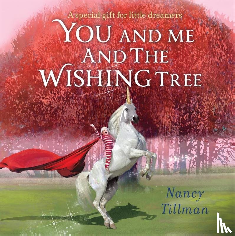 Tillman, Nancy - You and Me and the Wishing Tree