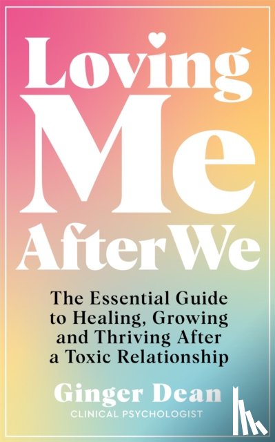 Dean, Ginger - Loving Me After We