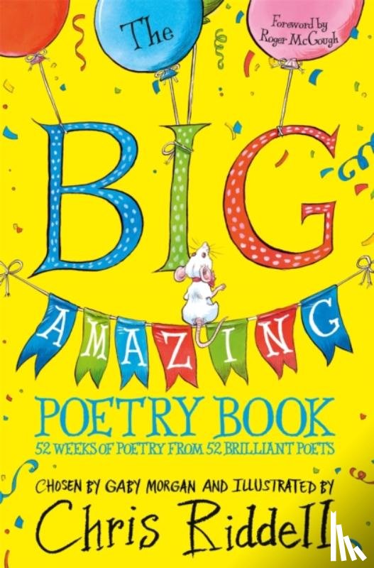 Morgan, Gaby - The Big Amazing Poetry Book