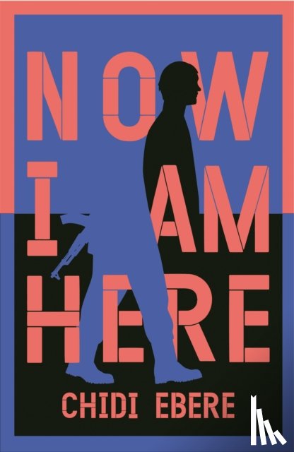Ebere, Chidi - Now I Am Here