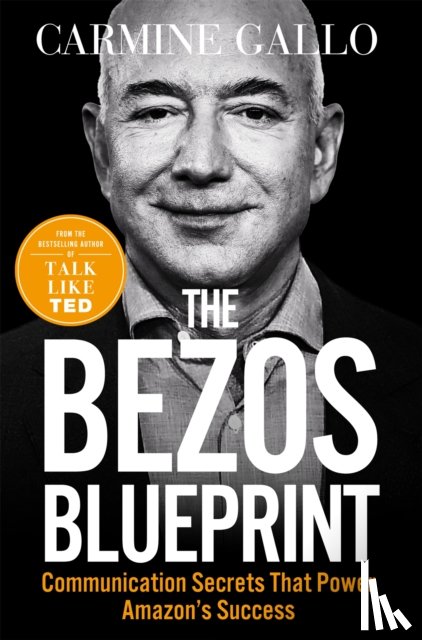 Gallo, Carmine - The Bezos Blueprint
