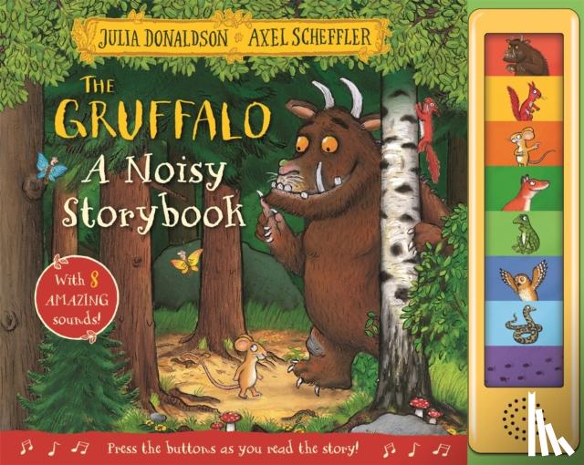 Donaldson, Julia - The Gruffalo: A Noisy Storybook