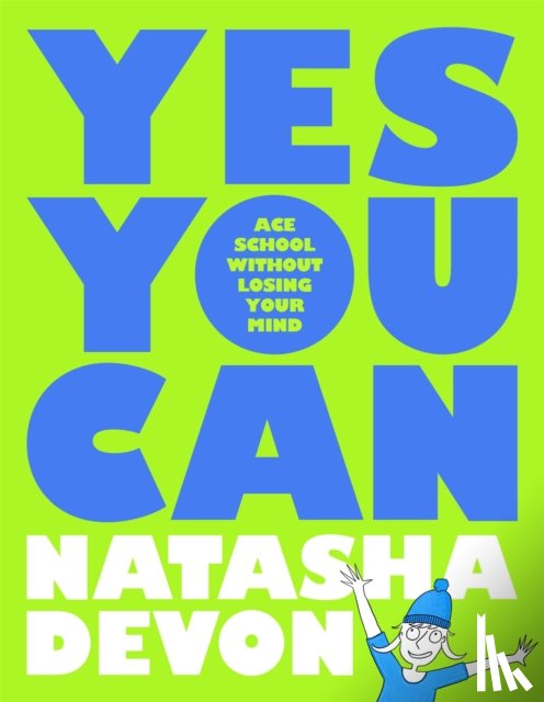 Devon, Natasha - Yes You Can - Ace School Without Losing Your Mind