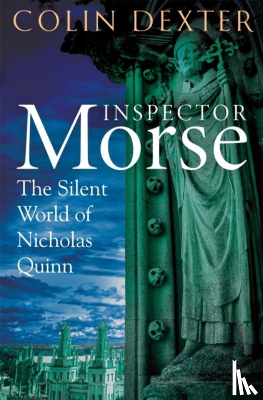 Dexter, Colin - The Silent World of Nicholas Quinn