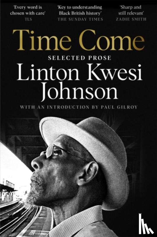 Johnson, Linton Kwesi - Time Come
