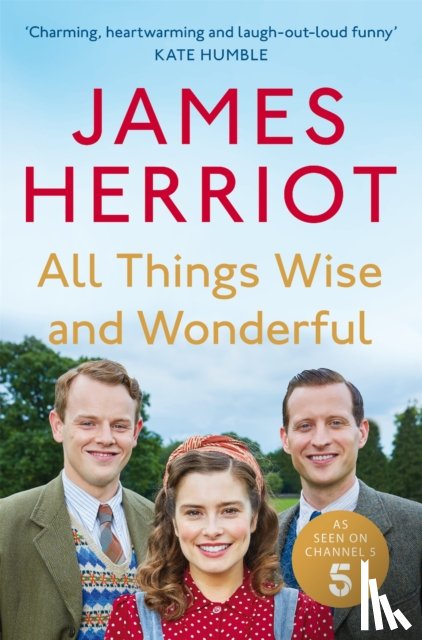 Herriot, James - All Things Wise and Wonderful