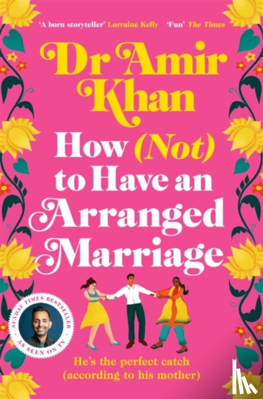 Khan, Amir - How (Not) to Have an Arranged Marriage