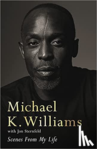 Williams, Michael K. - Scenes from My Life