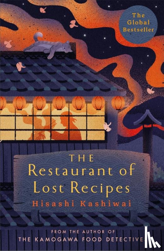Kashiwai, Hisashi - The Restaurant of Lost Recipes