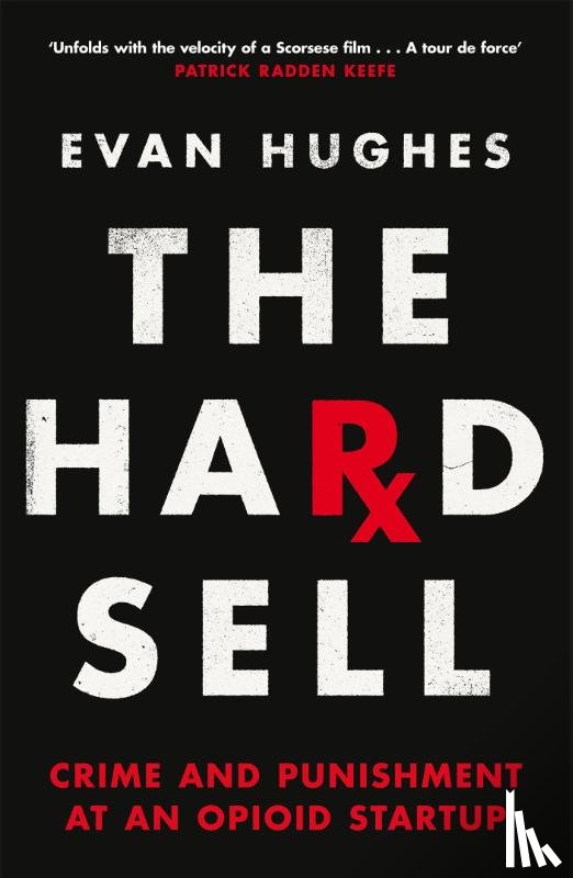 Hughes, Evan - The Hard Sell