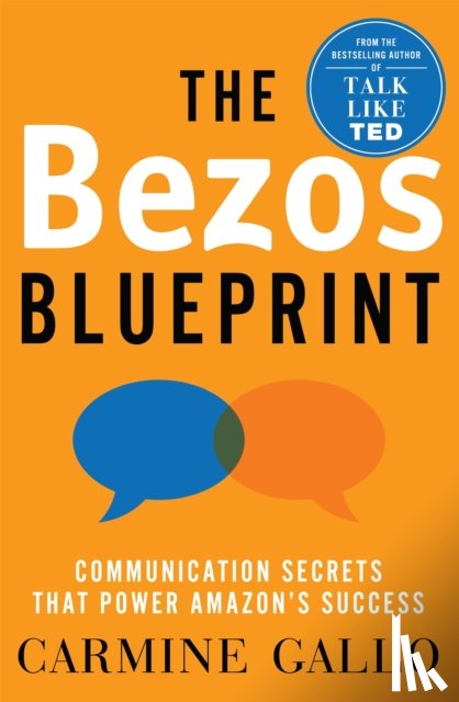 Gallo, Carmine - The Bezos Blueprint