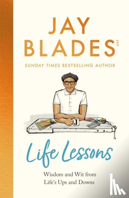 Blades, Jay - Life Lessons