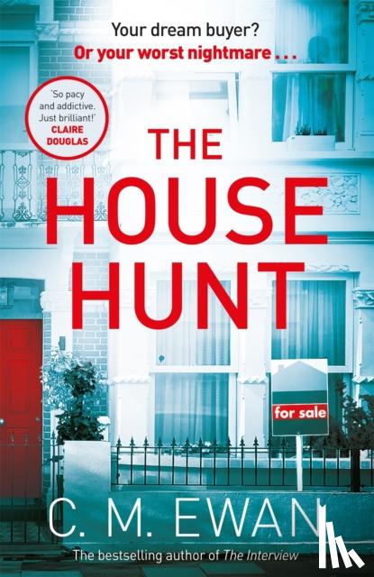 Ewan, C. M. - The House Hunt