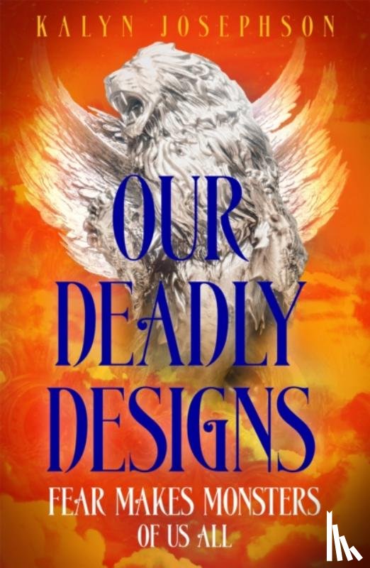 Josephson, Kalyn - Our Deadly Designs