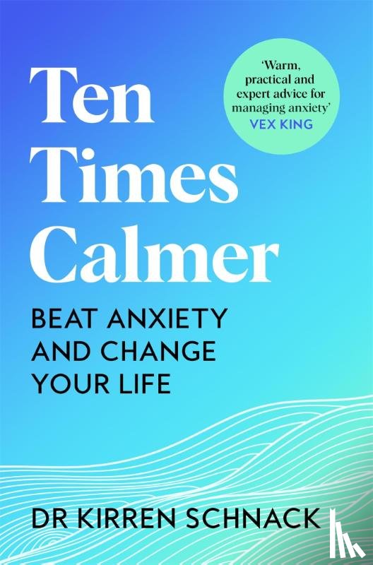 Schnack, Kirren - Ten Times Calmer