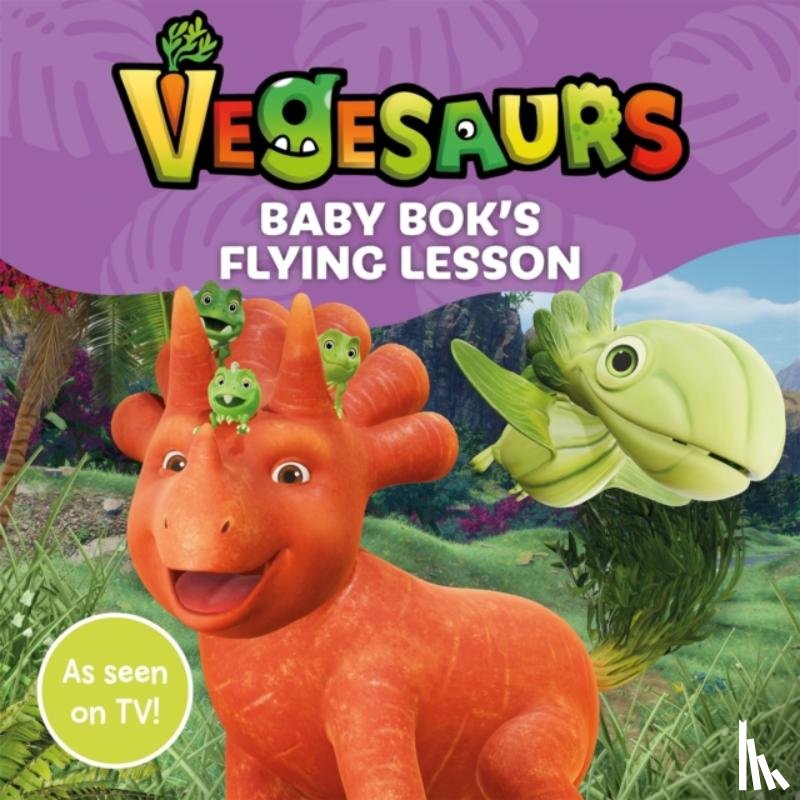 Books, Macmillan Children's - Vegesaurs: Baby Bok's Flying Lesson