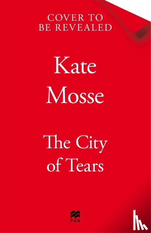 Mosse, Kate - The City of Tears