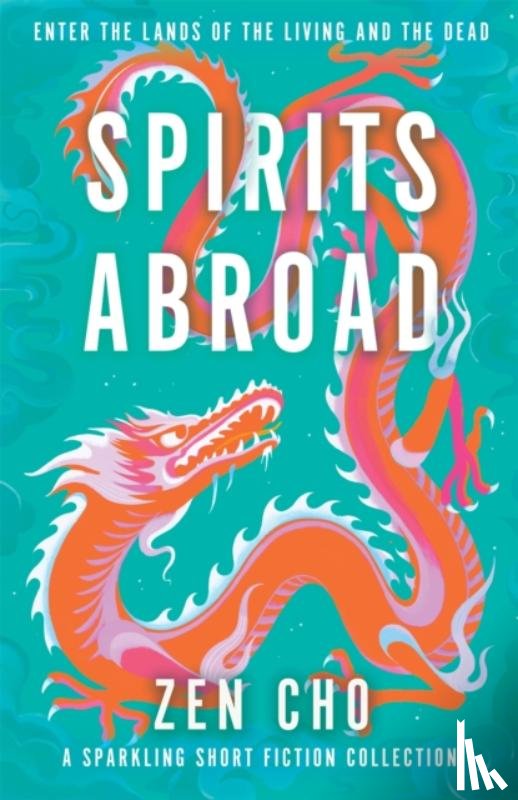 Cho, Zen - Spirits Abroad