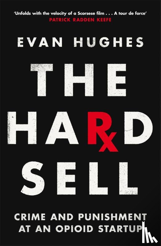 Hughes, Evan - The Hard Sell