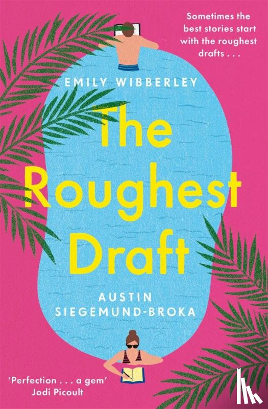 Wibberley, Emily, Siegemund-Broka, Austin - The Roughest Draft