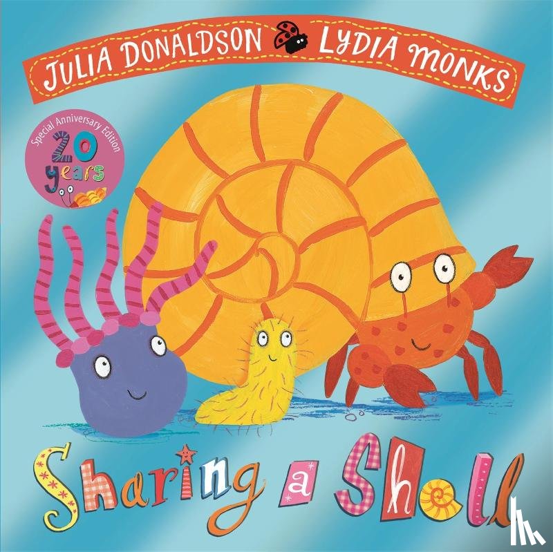 Donaldson, Julia - Sharing a Shell 20th Anniversary Edition