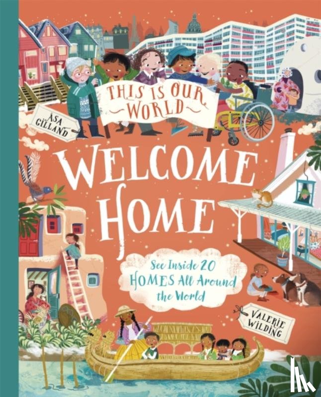 Wilding, Valerie - This Is Our World Welcome Home