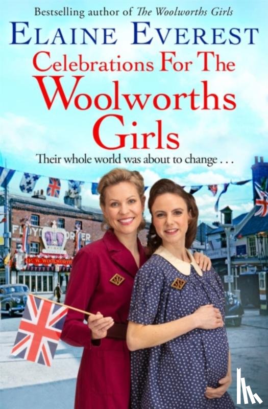 Everest, Elaine - Celebrations for the Woolworths Girls