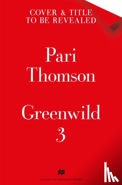 Thomson, Pari - Greenwild: The Forest in the Sky