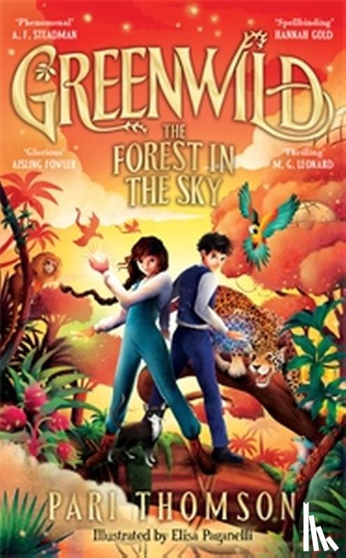 Thomson, Pari - Greenwild: The Forest in the Sky