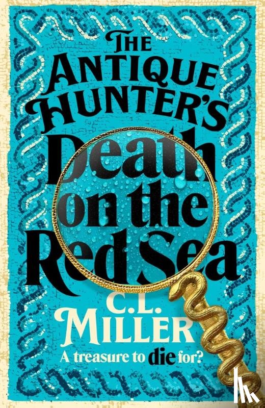 Miller, C L - The Antique Hunter's: Death on the Red Sea