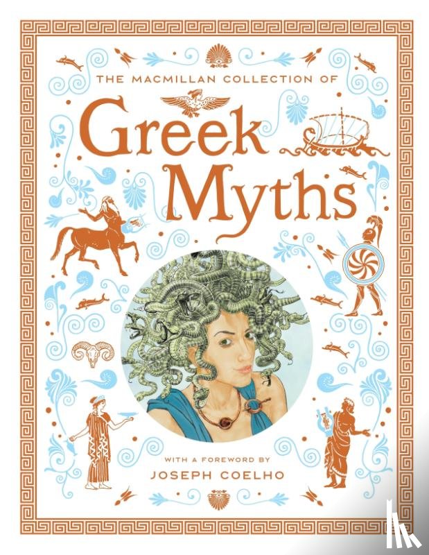 Macmillan - The Macmillan Collection of Greek Myths