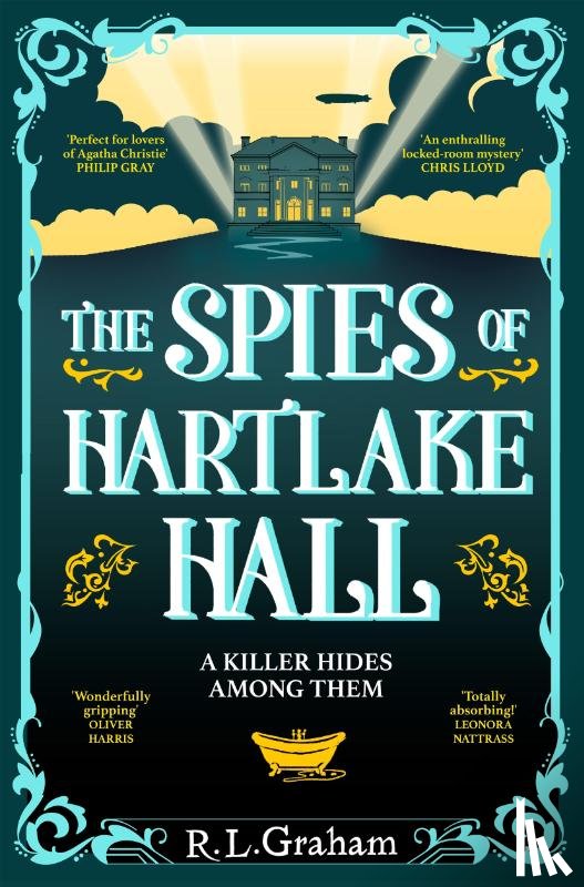 Graham, R. L. - The Spies of Hartlake Hall
