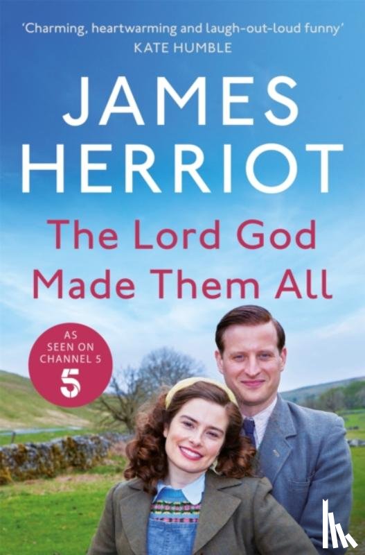 Herriot, James - The Lord God Made Them All