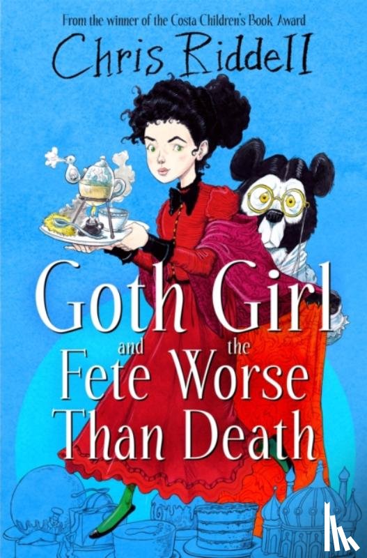 Riddell, Chris - Goth Girl and the Fete Worse Than Death